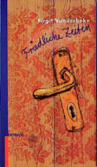 Vorderes Coverbild Friedliche Zeiten