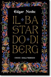 Vorderes Coverbild Il bastardo di Berg