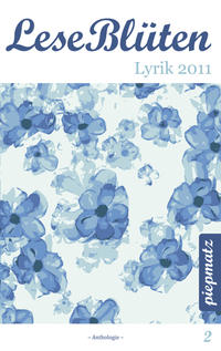 Vorderes Coverbild LeseBlüten Band 2 - Lyrik 2011