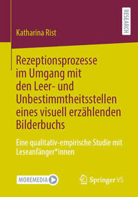 Vorderes Coverbild Rezeptionsprozesse im Umgang mit den Leer- und Unbestimmtheitsstellen eines visuell erzählenden Bilderbuchs