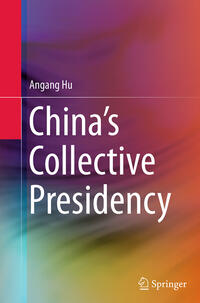 Vorderes Coverbild China’s Collective Presidency