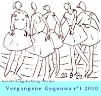 Vorderes Coverbild Vergangene Gegenwar*t 2010