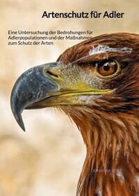 Vorderes Coverbild Artenschutz für Adler