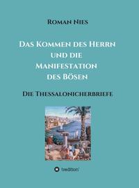 Vorderes Coverbild Das Kommen des Herrn und die Manifestation des Bösen