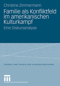 Vorderes Coverbild Familie als Konfliktfeld im amerikanischen Kulturkampf