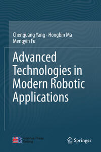 Vorderes Coverbild Advanced Technologies in Modern Robotic Applications