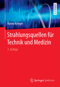 Vorderes Coverbild (hohe Qualität) Strahlungsquellen für Technik und Medizin