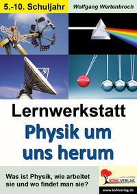 Vorderes Coverbild Lernwerkstatt Physik um uns herum