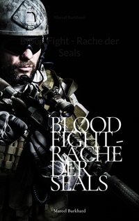 Vorderes Coverbild Blood Fight - Rache der Seals