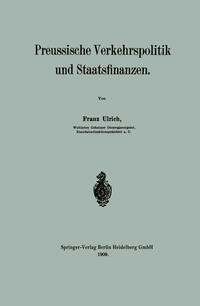 Vorderes Coverbild Preussische Verkehrspolitik und Staatsfinanzen