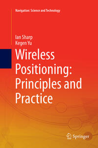 Vorderes Coverbild Wireless Positioning: Principles and Practice