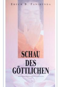 Vorderes Coverbild Schau des Göttlichen