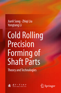 Vorderes Coverbild Cold Rolling Precision Forming of Shaft Parts
