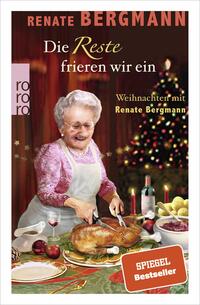 Vorderes Coverbild Die Reste frieren wir ein