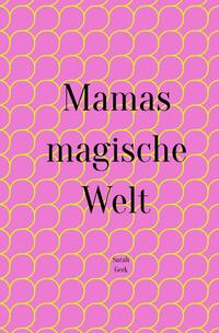 Vorderes Coverbild Mamas magische Welt