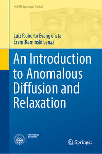 Vorderes Coverbild An Introduction to Anomalous Diffusion and Relaxation