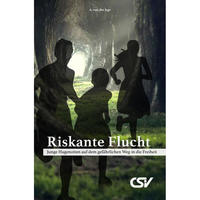 Vorderes Coverbild Riskante Flucht
