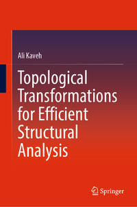 Vorderes Coverbild Topological Transformations for Efficient Structural Analysis