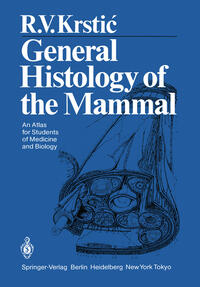 Vorderes Coverbild General Histology of the Mammal