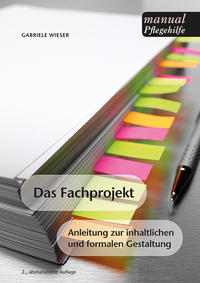 Vorderes Coverbild Das Fachprojekt für Angehörige von Sozialbetreuungsberufen