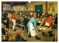 Vorderes Coverbild Pieter Bruegel d.Ä. (Wandkalender 2025 DIN A3 quer), CALVENDO Monatskalender