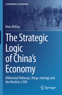 Vorderes Coverbild The Strategic Logic of China’s Economy