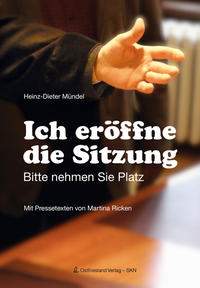 Vorderes Coverbild Ich eröffne die Sitzung
