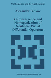 Vorderes Coverbild G-Convergence and Homogenization of Nonlinear Partial Differential Operators