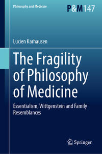Vorderes Coverbild The Fragility of Philosophy of Medicine