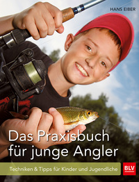 Vorderes Coverbild Das Praxisbuch für junge Angler