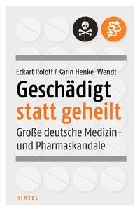 Vorderes Coverbild Geschädigt statt geheilt
