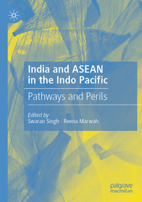 Vorderes Coverbild India and ASEAN in the Indo Pacific
