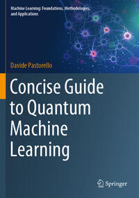 Vorderes Coverbild Concise Guide to Quantum Machine Learning