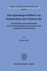 Vorderes Coverbild Zum Spannungsverhältnis von Kunstfreiheit und Urheberrecht.