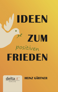 Vorderes Coverbild Ideen zum positiven Frieden