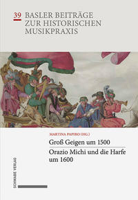 Vorderes Coverbild Groß Geigen um 1500 · Orazio Michi und die Harfe um 1600