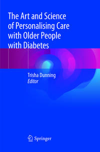 Vorderes Coverbild The Art and Science of Personalising Care with Older People with Diabetes