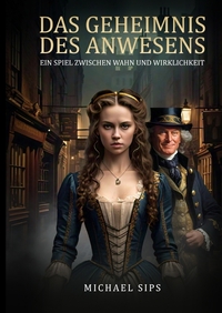 Vorderes Coverbild Das Geheimnis des Anwesens