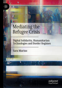 Vorderes Coverbild Mediating the Refugee Crisis