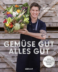 Vorderes Coverbild Gemüse gut, alles gut