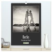 Vorderes Coverbild Berlin - Portrait einer Stadt (hochwertiger Premium Wandkalender 2025 DIN A2 hoch), Kunstdruck in Hochglanz