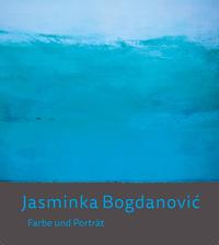 Vorderes Coverbild Jasminka Bogdanovic – Farbe und Porträt