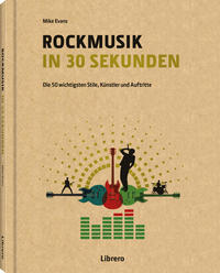 Vorderes Coverbild ROCKMUSIK IN 30 SEKUNDEN