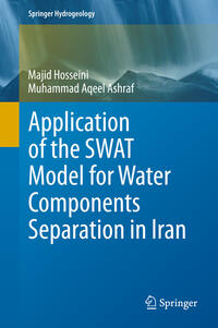 Vorderes Coverbild Application of the SWAT Model for Water Components Separation in Iran