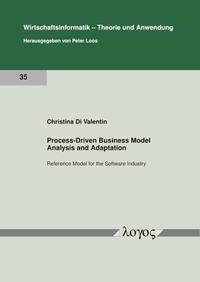 Vorderes Coverbild Process-Driven Business Model Analysis and Adaptation: Reference Model for the Software Industry