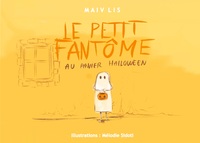 Vorderes Coverbild Le petit fantôme au panier Halloween