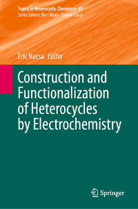 Vorderes Coverbild Construction and Functionalization of Heterocycles by Electrochemistry