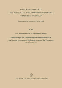 Vorderes Coverbild Untersuchungen zur Verbesserung des Leinenwebstuhles IV. Die Wirkung verschiedener Kettbaumbremsen auf die Verwebung von Leinengarnen