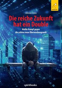Vorderes Coverbild Die reiche Zukunft hat ein Double