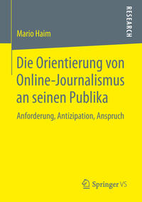 Vorderes Coverbild Die Orientierung von Online-Journalismus an seinen Publika